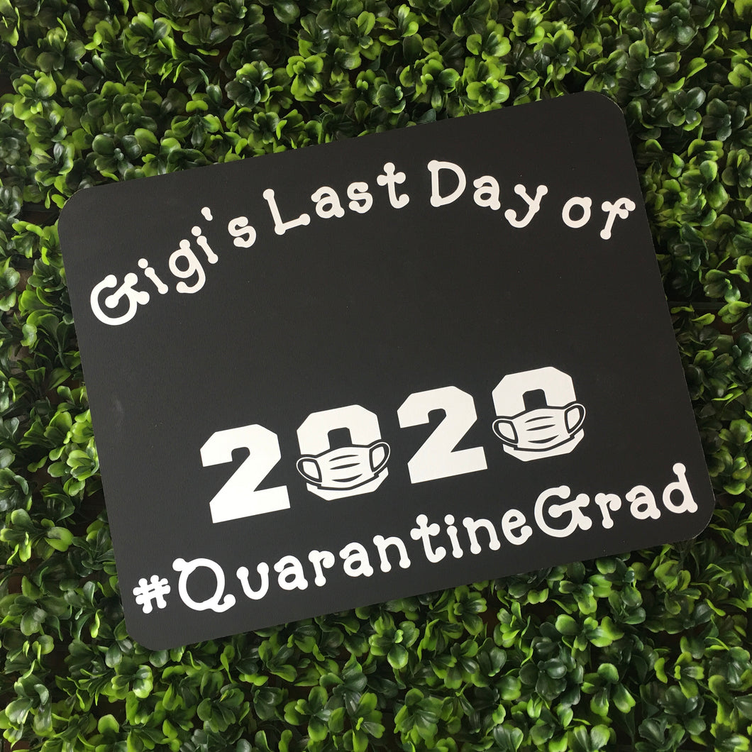 Last Day of Quarantine School Chalkboard