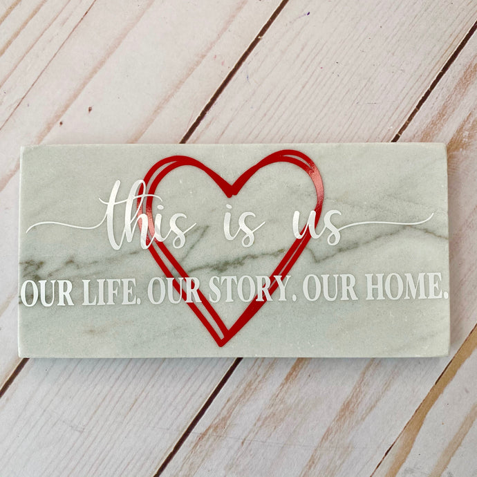 This Is Us Marble Tile